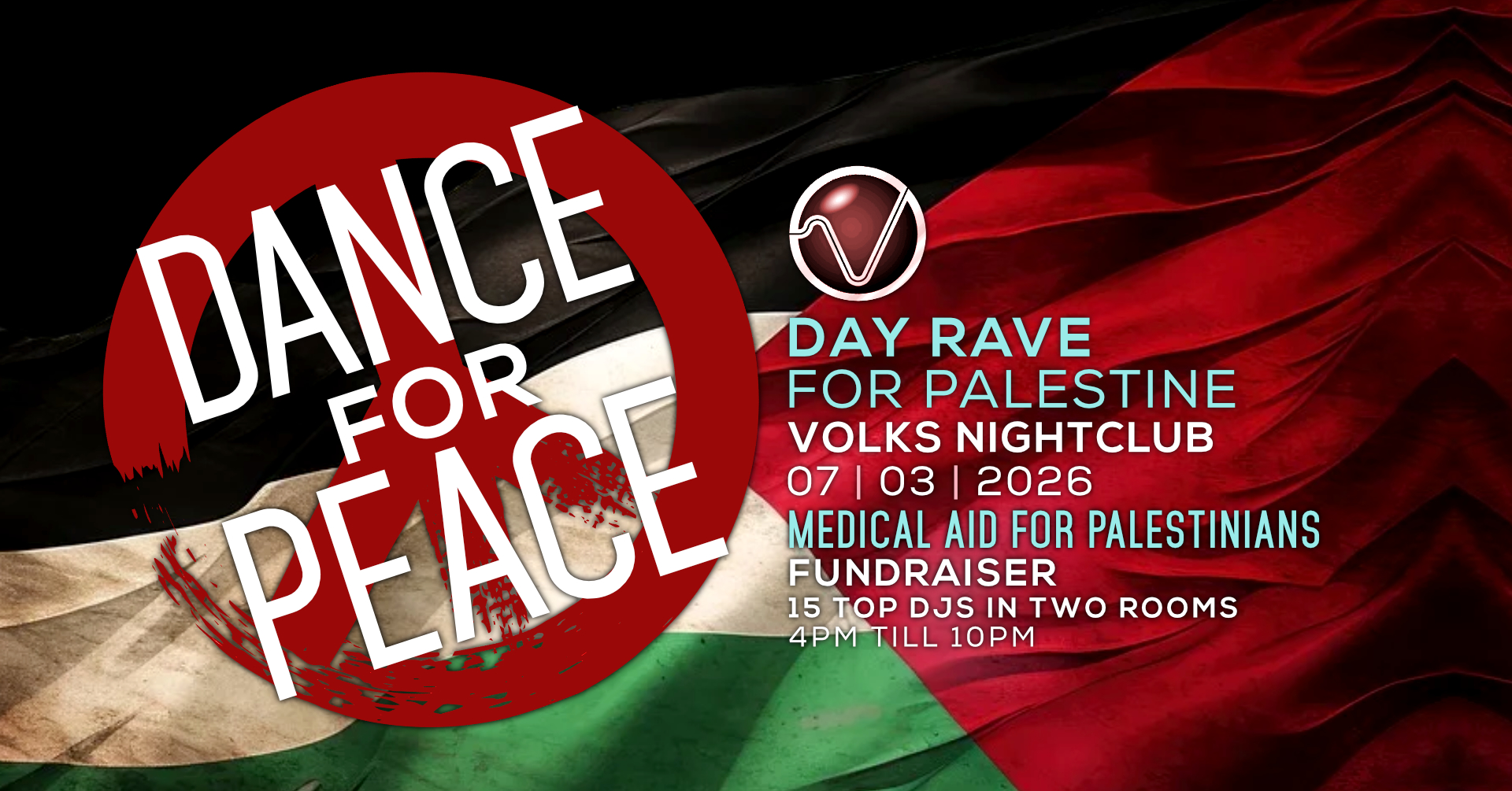 Dance For Peace - FB Event Image - Volks - March 2026 Dance For Peace at Volks Nightclub, Brighton - 7th of March 2026